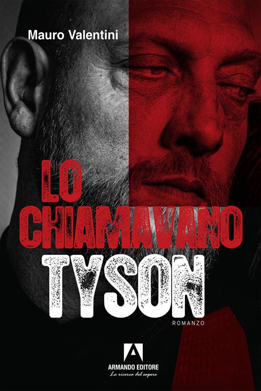 Lo chiamavano Tyson - Mauro Valentini - ebook