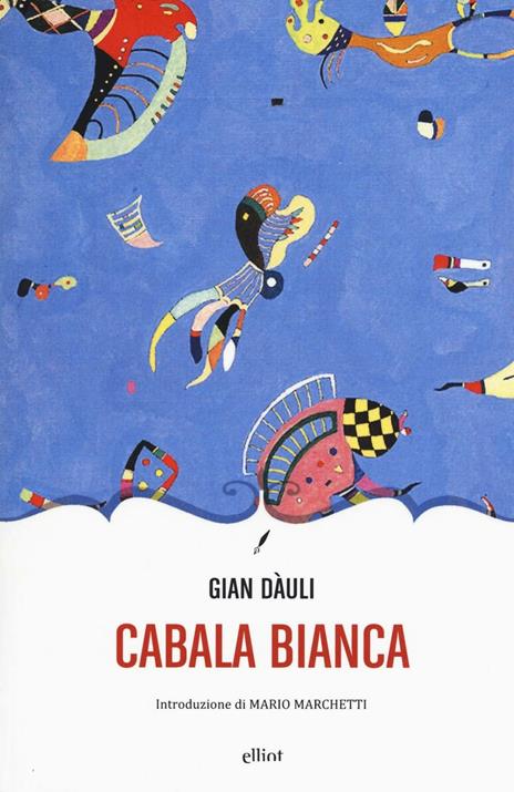 Cabala bianca - Gian Dàuli - 4