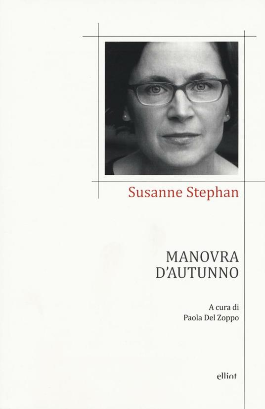 Manovra d'autunno. Testo tedesco a fronte - Susanne Stephan - copertina