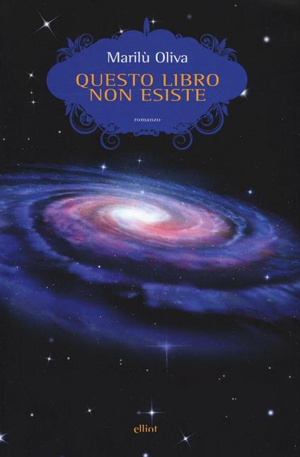 Questo libro non esiste. Storia di una macchina del tempo - Marilù Oliva - copertina