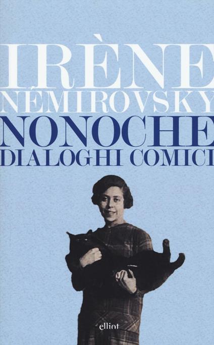 Nonoche. Dialoghi comici - Irène Némirovsky - copertina