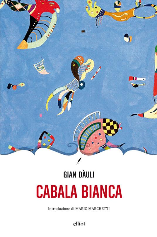 Cabala bianca - Gian Dàuli - ebook