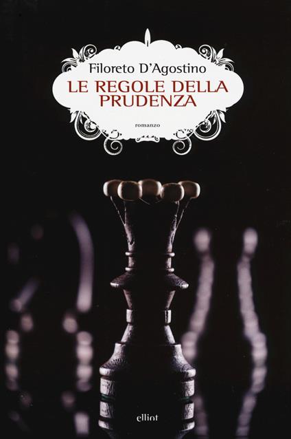 Le regole della prudenza - Filoreto D'Agostino - copertina