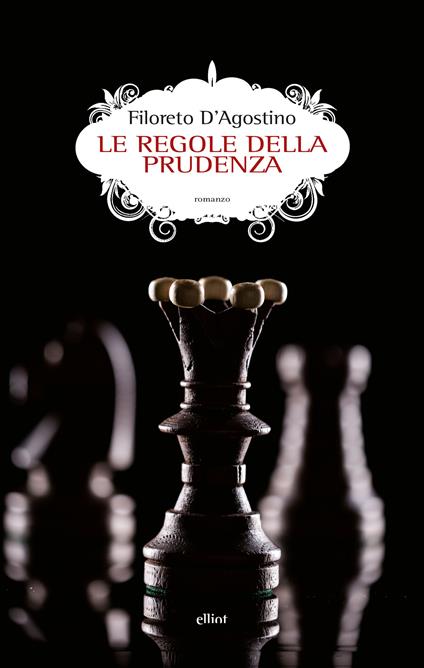 Le regole della prudenza - Filoreto D'Agostino - ebook