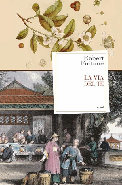 La via del tè - Robert Fortune - copertina