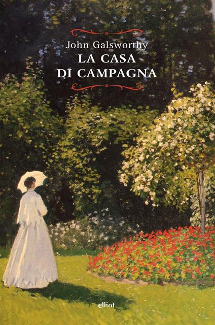 La casa di campagna - John Galsworthy,Gian Dàuli - ebook