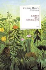 Il libro di un naturalista