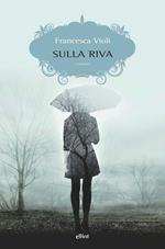 Sulla riva