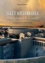 Lecce sotterranea di Coimo De Giorgi