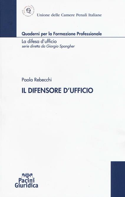 Il difensore d'ufficio - Paola Rebecchi - copertina