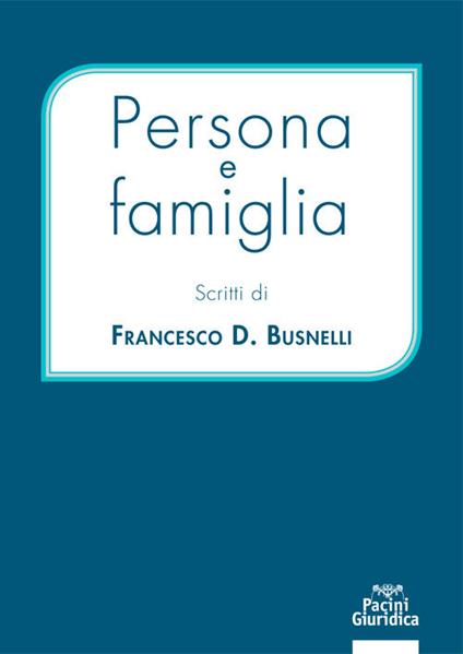 Persona e famiglia - Francesco D. Busnelli - copertina