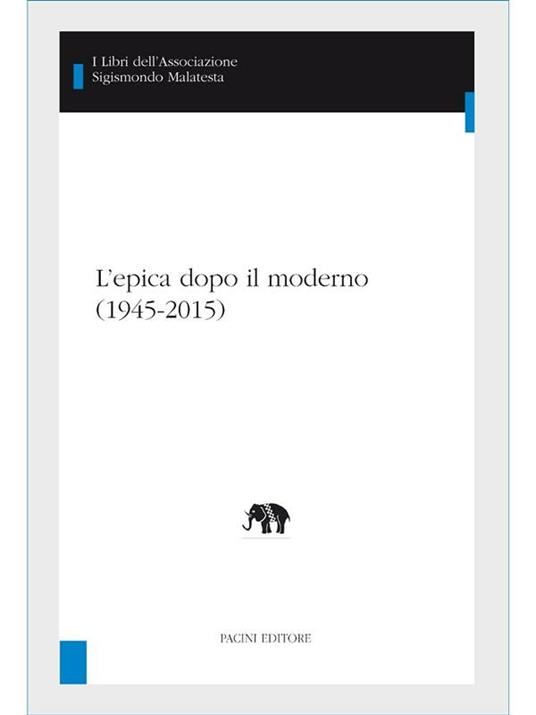 L' epica dopo il moderno (1945-2015) - Francesco De Cristofaro - ebook