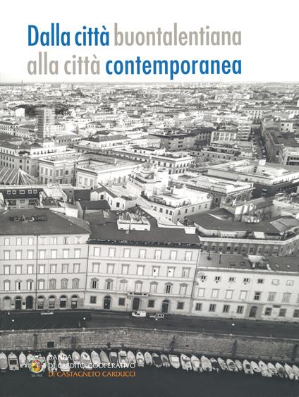 Dalla città buontalentiana alla città contemporanea - copertina