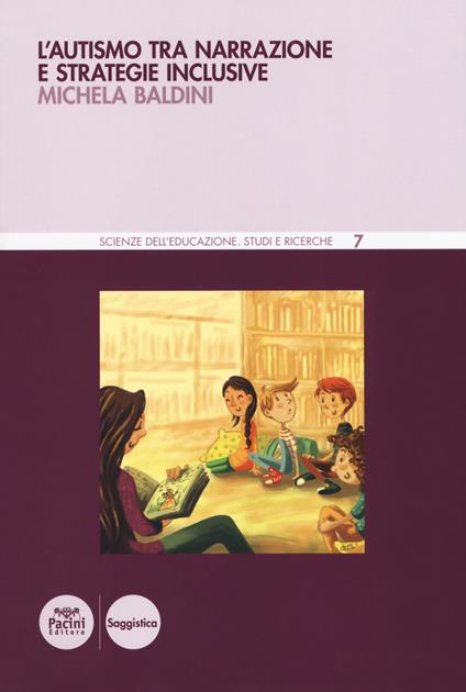 L' autismo tra narrazione e strategie inclusive - Michela Baldini - copertina