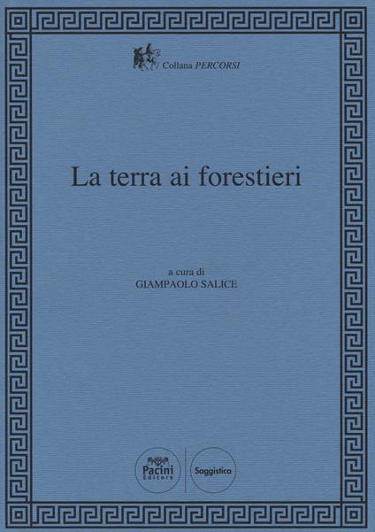 La terra ai forestieri - copertina