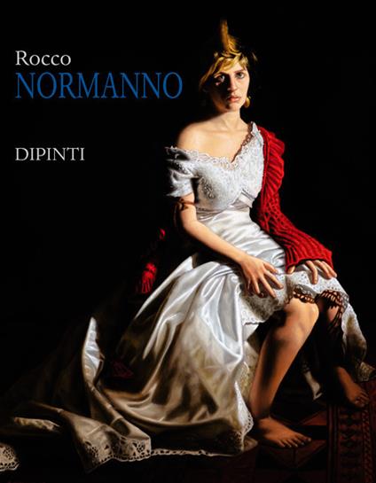 Rocco Normanno. Dipinti. Ediz. illustrata - copertina