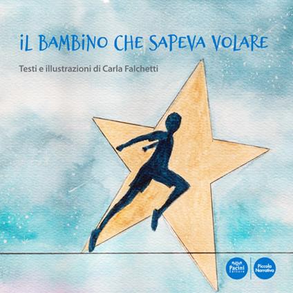 Il bambino che sapeva volare - Carla Falchetti - copertina