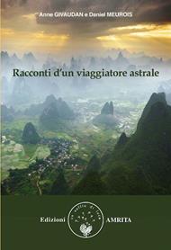 Racconti d'un viaggiatore astrale