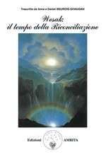 Wesak: il tempo della riconciliazione