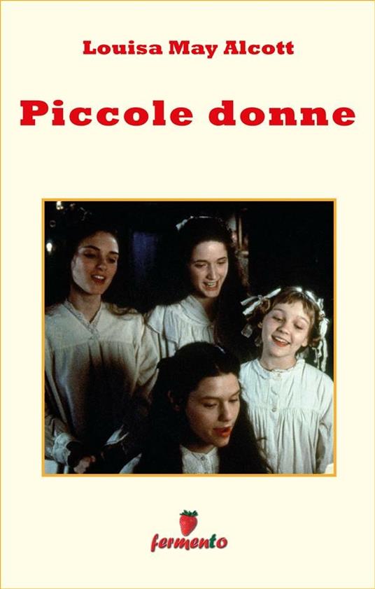 Piccole donne eBook di Louisa May Alcott - EPUB Libro