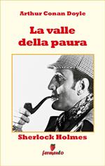 Sherlock Holmes. La valle della paura