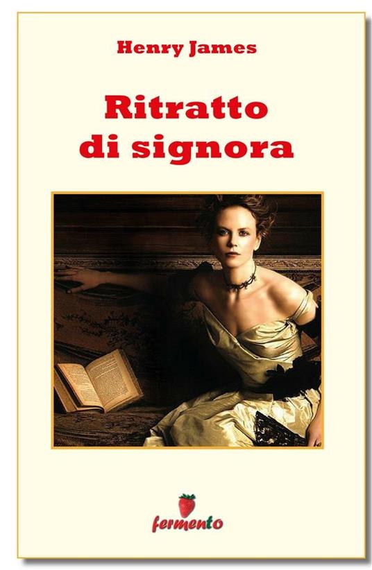 Ritratto di signora - Henry James - ebook