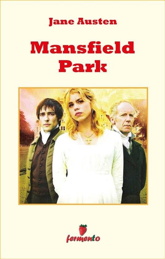 Mansfield Park - Jane Austen,Marta Noto - ebook