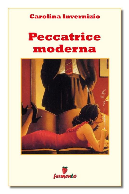 Peccatrice moderna - Carolina Invernizio - ebook