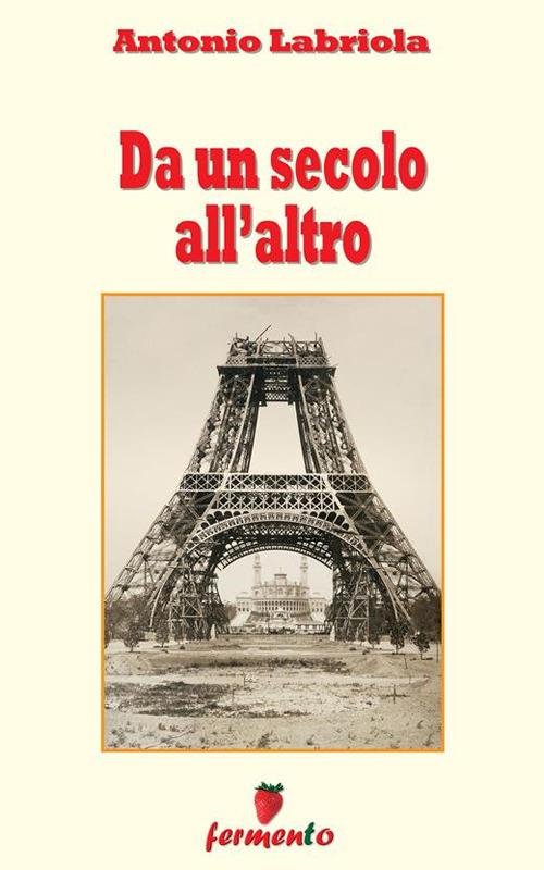 Da un secolo all'altro - Antonio Labriola - ebook