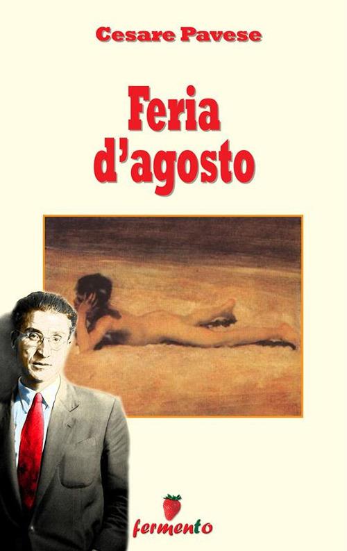 Feria d'agosto - Cesare Pavese - ebook