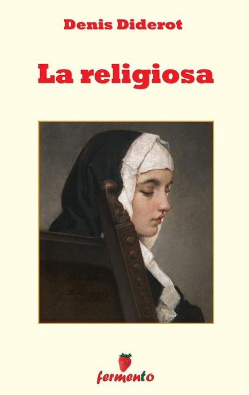 La religiosa - Denis Diderot - ebook