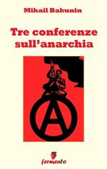 Tre conferenze sull'anarchia
