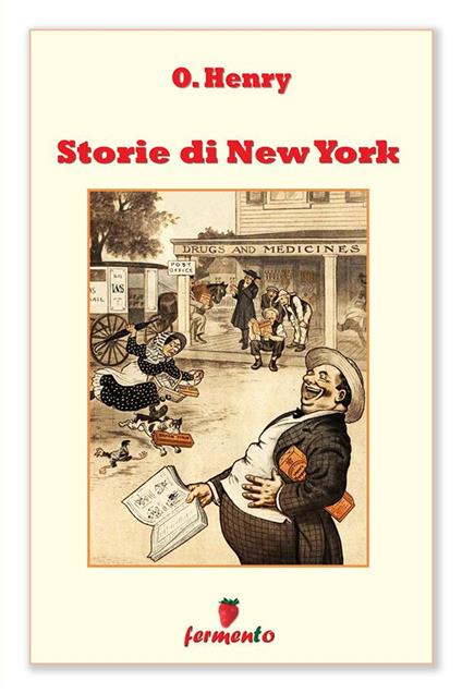 Storie di New York - O. Henry,Iacopo Sequi - ebook