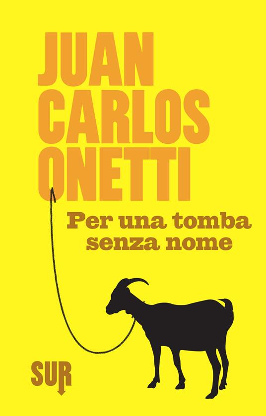 Per una tomba senza nome - Juan Carlos Onetti,Dario Puccini - ebook