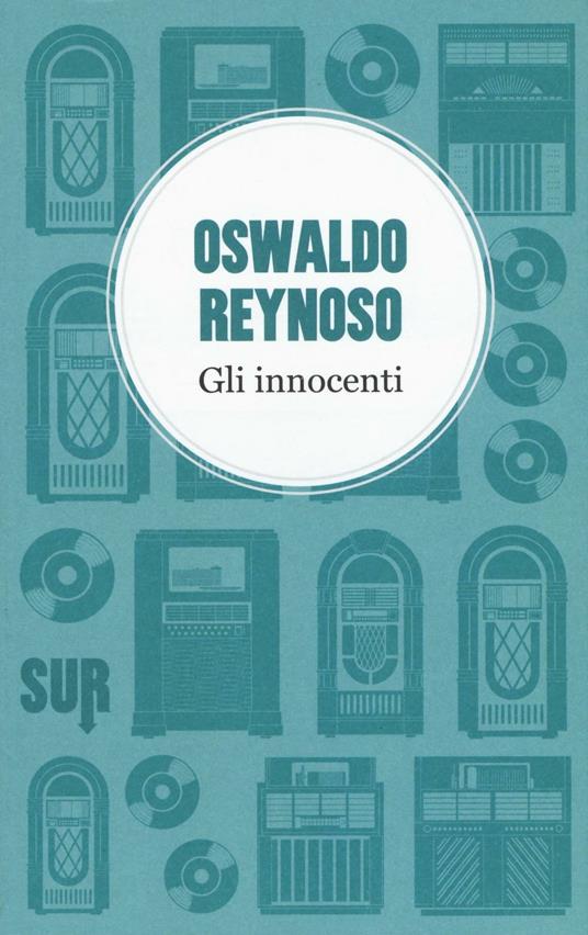 Gli innocenti - Oswaldo Reynoso - copertina