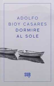 Dormire al sole