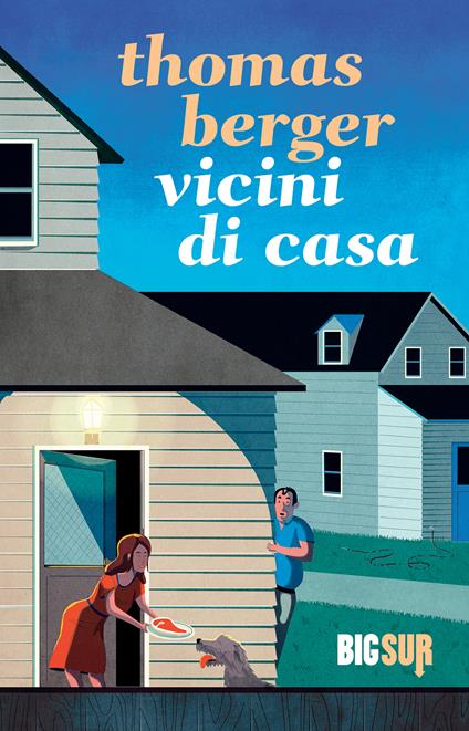 Vicini di casa - Thomas Berger,Andrea Asioli - ebook