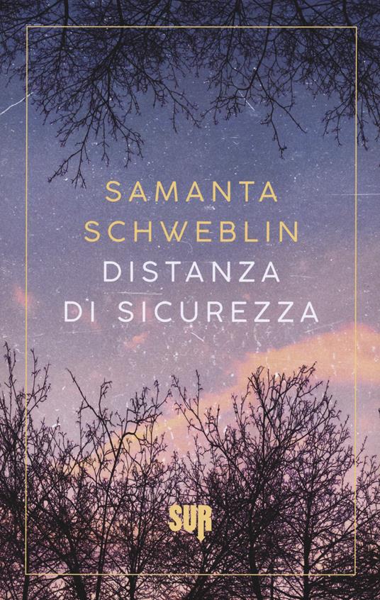 Distanza di sicurezza - Samanta Schweblin - copertina