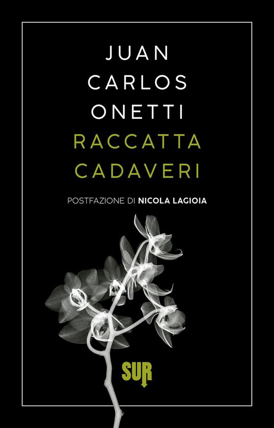 Raccattacadaveri - Juan Carlos Onetti,Gina Maneri - ebook