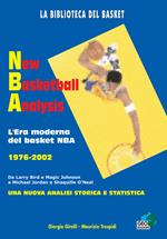 New basketball analysis. L'era moderna del basket NBA 1976-2002