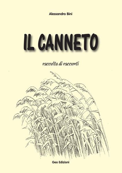 Il canneto - Alessandro Bini - copertina