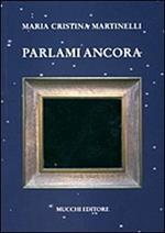 Parlami ancora