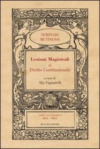 Lezioni magistrali di diritto costituzionale - copertina