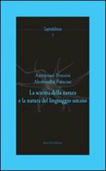 La scienza della natura e la natura del linguaggio umano