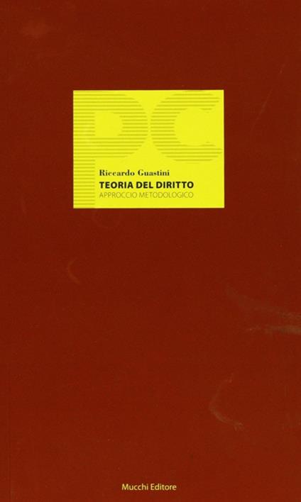 Teoria del diritto. Approccio metodologico - Riccardo Guastini - copertina