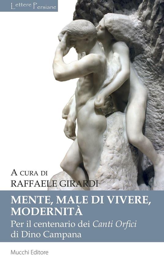 Mente, male di vivere, modernità. Per il centenario dei Canti Orfici di Dino Campana - copertina