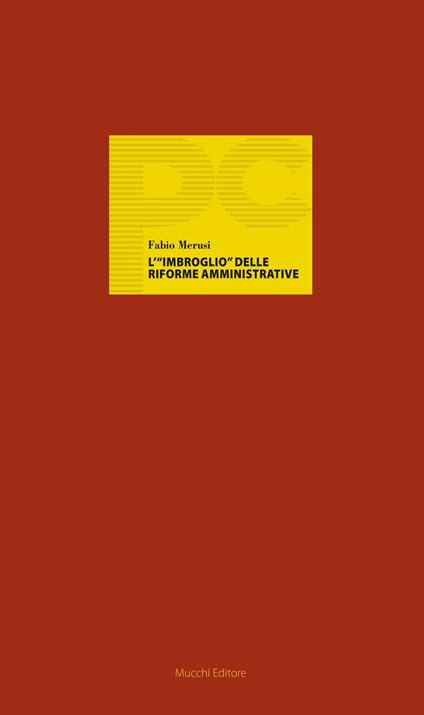 L'«imbroglio» delle riforme amministrative - Fabio Merusi - copertina
