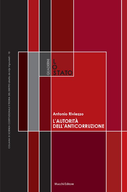 L'autorità dell'Anticorruzione - Antonio Riviezzo - copertina