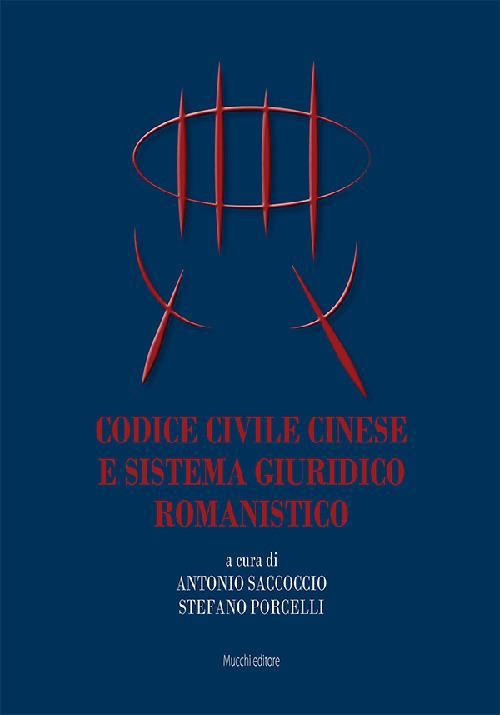 Codice civile cinese e sistema giuridico romanistico - copertina