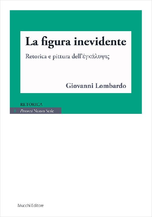 La figura inevidente - Giovanni Lombardo - copertina